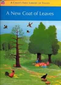 Image of A Child's First Library of Values: A New Coat of Leaves