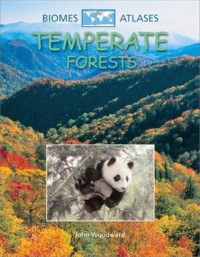 Image of Biomes Atlases: Temperate Fores