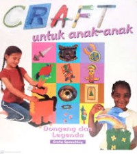 Image of Craft untuk Anak-anak: Dongeng dan Legenda