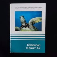 Image of Khazanah Pengetahuan Bagi Anak-Anak : Kehidupan di Dalam Air