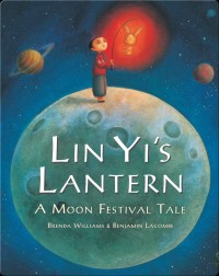 Image of Lin Yi's Lantern A Moon Festival Tale
