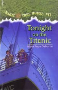 Image of Magic Tree House #17: Tonight on the Titanic