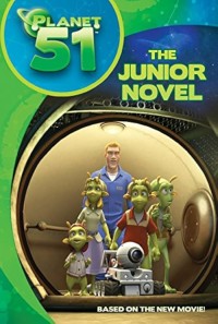 Image of Planet 51: The Junior Novel