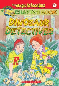 Image of The Magic School Bus #9: Dinosaur Detectives