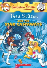 Image of Thea Stilton and The Star Castaways