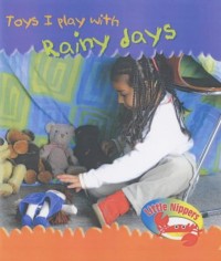 Image of Toys I Play With Rainy Days