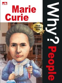Image of WHY? PEOPLE: MARIE CURIE